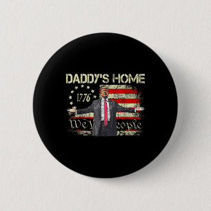 Amerikanska Flagga Trump 2024 Daddys Home We Knapp