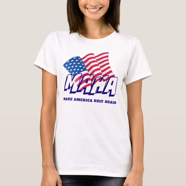 Amerikanska flaggan MAHA GÖR AMERIKA HELIGA IGEN T Shirt (Framsida)