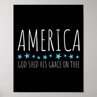 Amerikanska Gud skänkte sin höghet på dem Poster