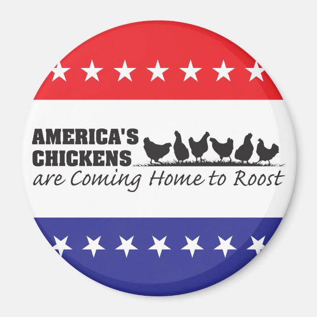 Amerikanska kycklingar kommer hem till Roost Magnet (Framsidan)