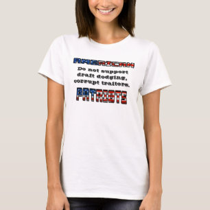AMERIKANSKA PATRIOTER stöder inte förrädare. T Shirt