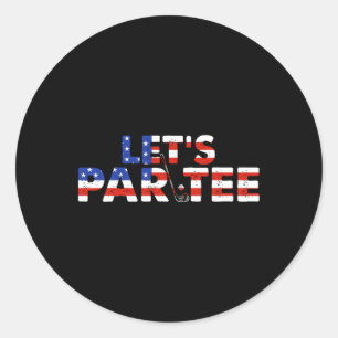 Amerikanska USA flagga Låt oss Par Tee Party Golf  Runt Klistermärke