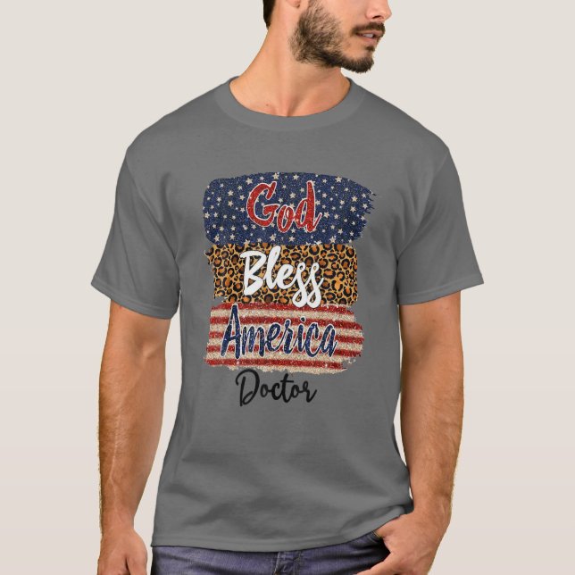 Amerikanska USA flagga Välsigna dig Amerika Doktor T Shirt (Framsida)