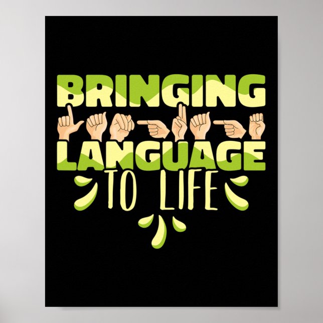 Amerikanskt teckenspråk Asl ger språk liv Poster (Framsidan)