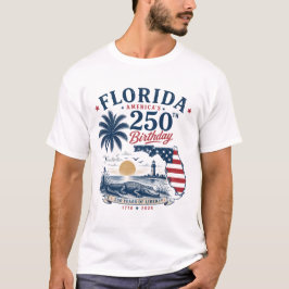 Amerikas 250-årsdag Florida Tematisk Tropisk T Shirt