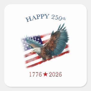 Amerikas 250-årsjubileum Patriotisk fjärde juli Fyrkantigt Klistermärke