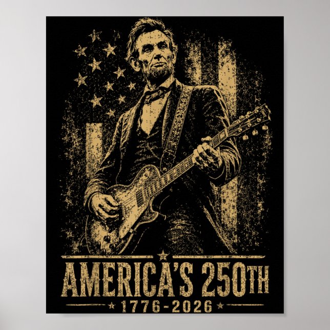 Amerikas 250:e Abraham Lincoln spelar gitarr Poster (Framsidan)