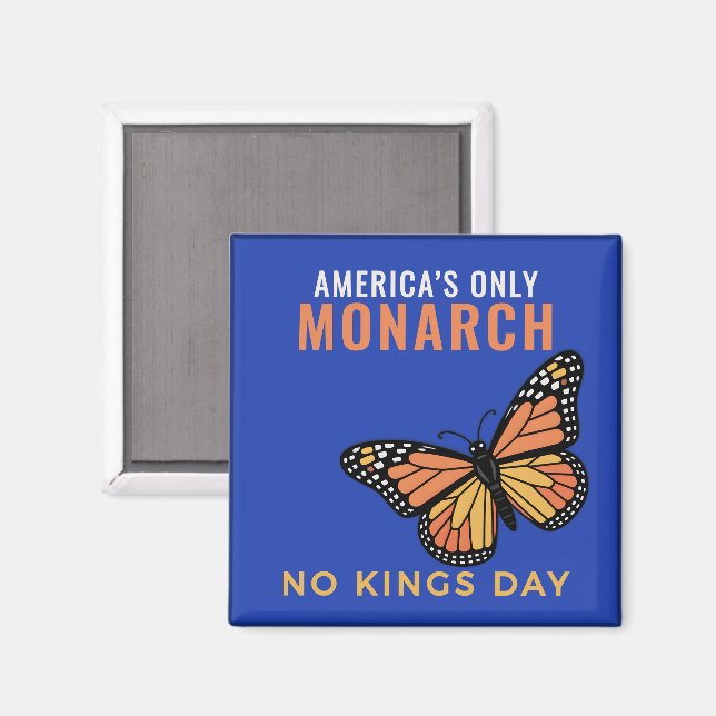 Amerikas enda monark - Blåa Inga Kungar-dagen Magnet (Front/Back)