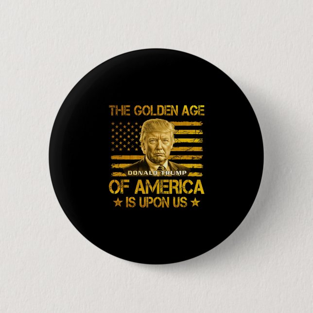 Amerikas guldålder är över oss Rolig Trump G Knapp (Framsida)