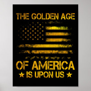 Amerikas guldålder är över oss Roligt Trump G Poster