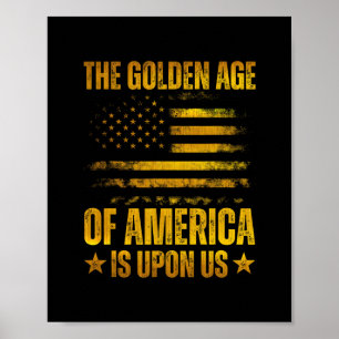 Amerikas guldålder är över oss Roligt Trump G Poster