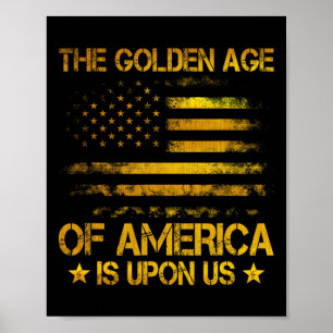 Amerikas guldålder är över oss Roligt Trump G Poster