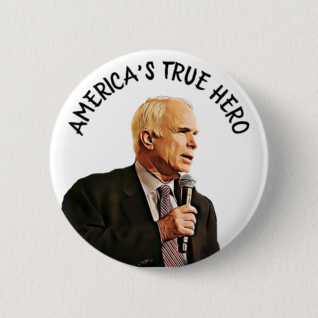 Amerikas sanna hjälte John McCain minnesmärke Knapp (Framsida)