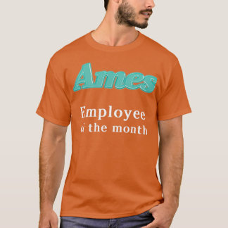 Ames Department Store Employee of the Month T Shirt