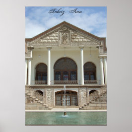 Amir Nezam House i Tabriz, Iran Poster