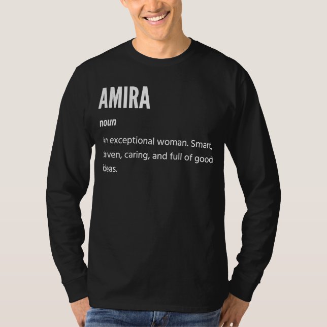 Amira är Noun An Exceptionella kvinna T Shirt (Framsida)