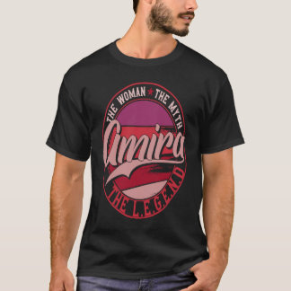 Amira Dam i Myth the Legend T Shirt