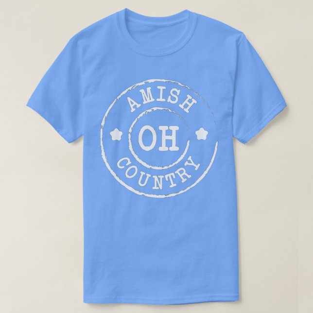 Amish Country OH  Ohio  T Shirt (Design framsida)