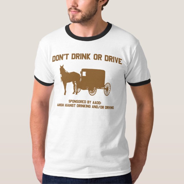 Amish - dricka inte eller kör tee shirt (Framsida)