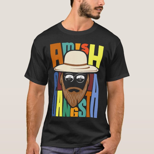 Amish Gangsta T Shirt (Framsida)