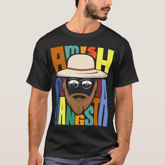 Amish Gangsta T Shirt (Framsida)