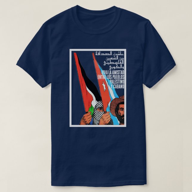AMISTAD PALESTINO CUBANA T SHIRT (Design framsida)