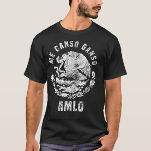 AMLO Andres Manuel Lopez Obrador Presidente De Mex T Shirt