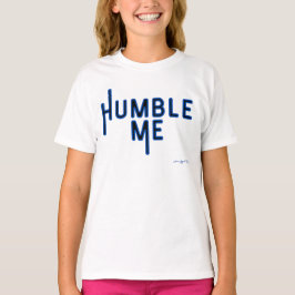 Ammo Apparel USA Humble Me Girl T Shirt