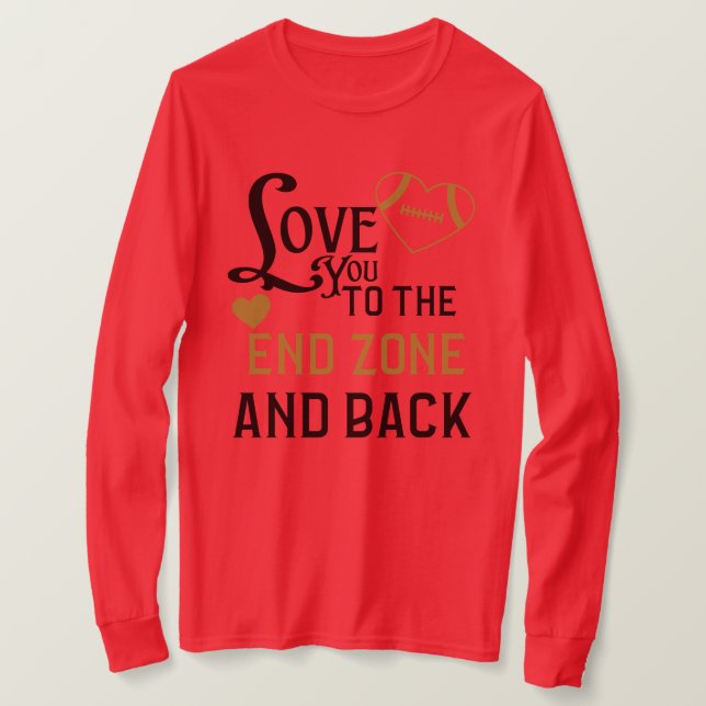 AMMO Apparel USA Kärlek You the Endzone T Shirt (Design framsida)