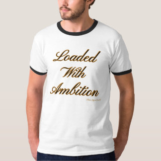 Ammo Apparel USA Loaded W Ambition II Manar Ringer T Shirt
