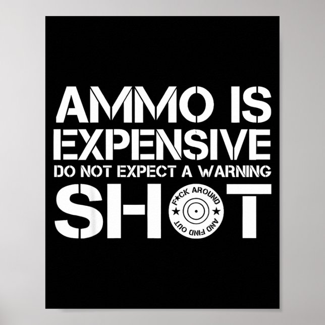 Ammo är dyrt, förvänta dig inte ett varningsskott  poster (Framsidan)