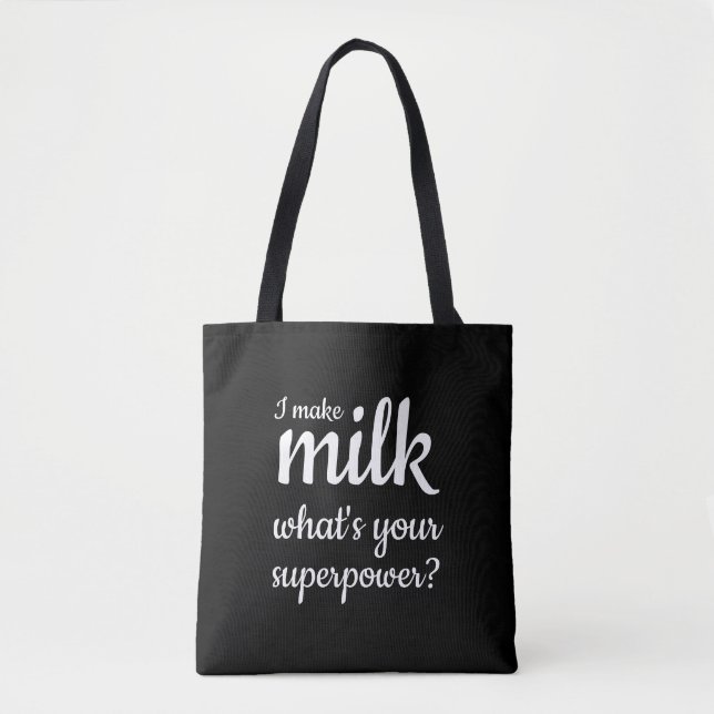 Amning Jag gör mjölk superpower Tote Bag Tygkasse (Framsida)