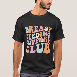 Amningsstödklubb för amning t shirt