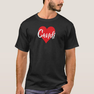 Amo A Candi Primer Nombre Yo Corazón T Shirt
