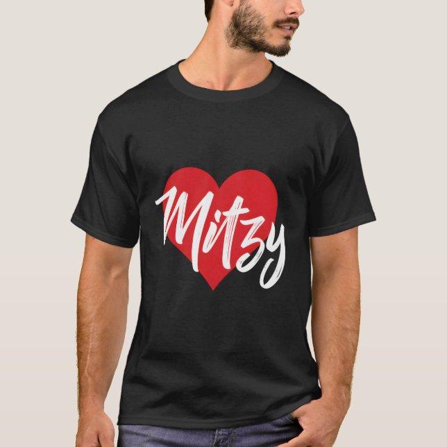 Amo A Mitzy Primer Nombre Yo Corazã ³ N T Shirt (Framsida)