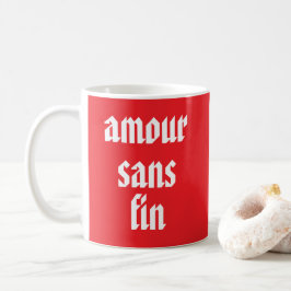 Amour Sans Fin (Oändlig kärlek) Fransk Citat Kaffemugg