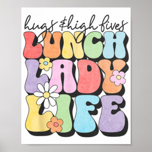 & High Fives Lunch Dam Vibes School Appreciat Poster