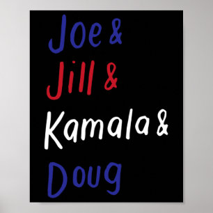 & Jill& Kamala & Doug Biden Harris 20 Poster