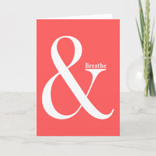 Ampersand och Breathe Kort