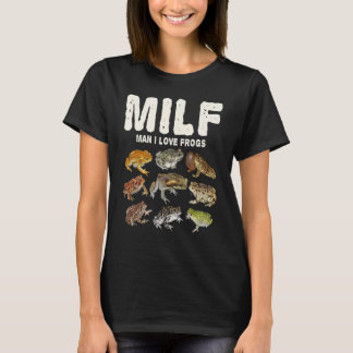 Amphibian Milf Man I Kärlek Frogs T Shirt