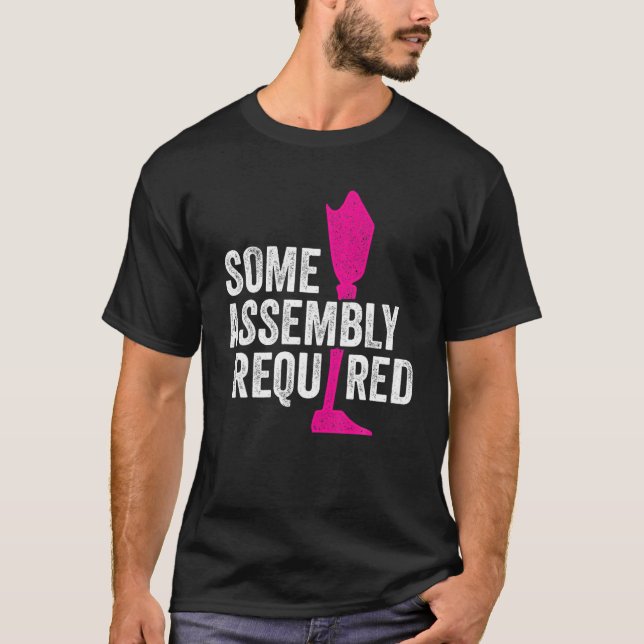 Ampu Humor Assembly Leg Arm Funny Recovery T Shirt (Framsida)