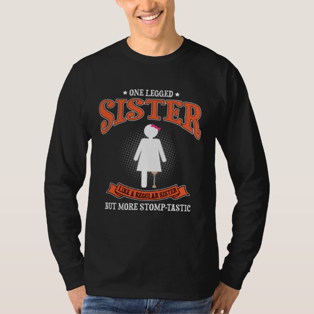 Amputationsöverlevnadsdesign för benprotes 1 t shirt (Framsida)
