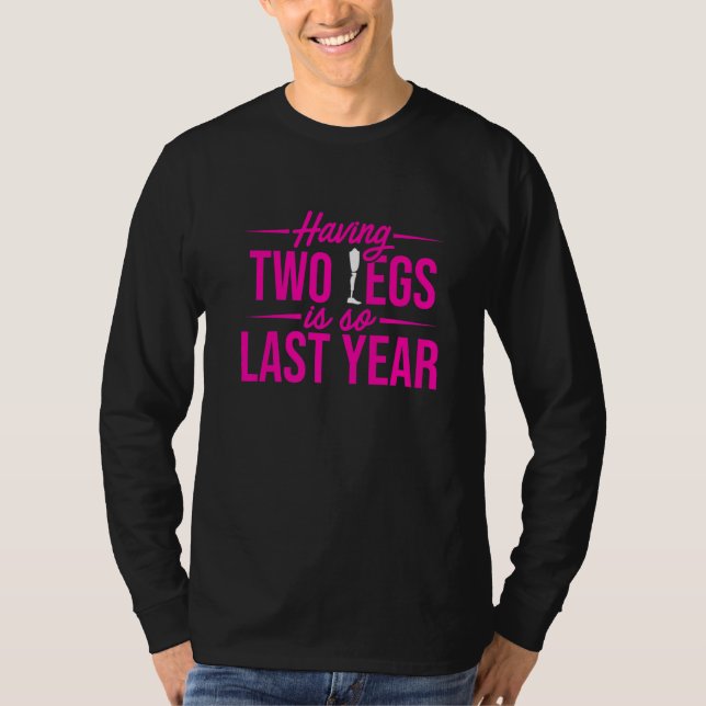 Amputed Humor förra året, återhämtning 1 T Shirt (Framsida)