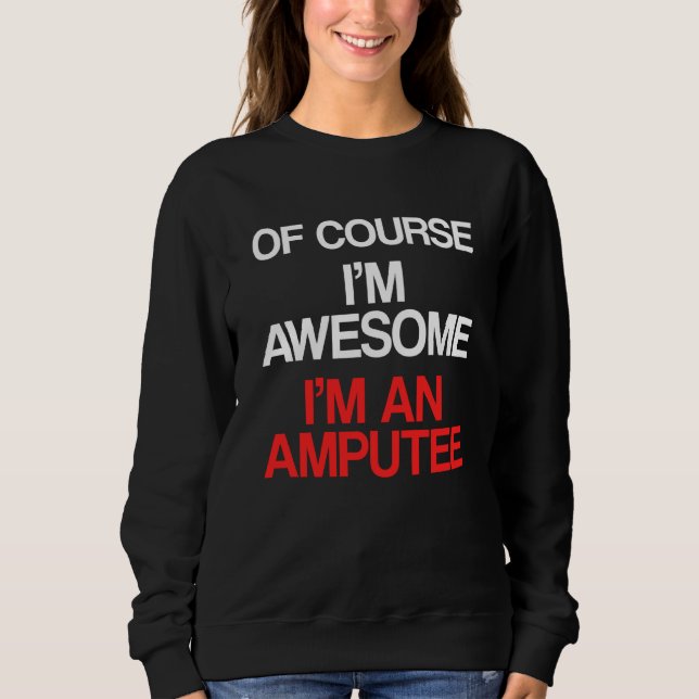Amputee Humor Course Leg Arm Funny Recovery T Shirt (Framsida)