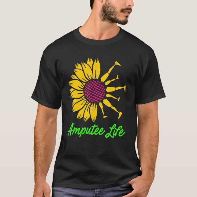 Amputee Humor Flower Life Leg Arm Funny Recovery T Shirt (Framsida)