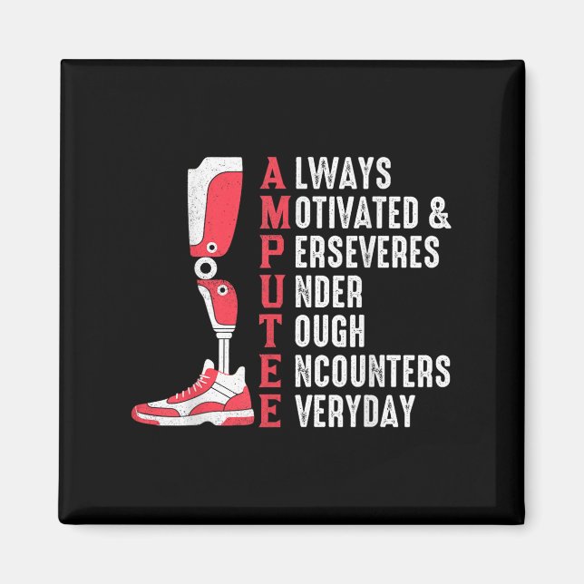 Amputee Quote Funny Leg Prosthetic Leged Surgery Magnet (Framsidan)