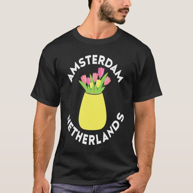 Amsterdam Netherlands Flowers Tulips Holland T Shirt (Framsida)