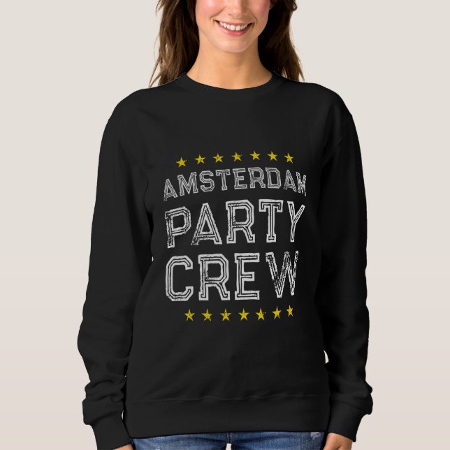 Amsterdam Party Crew  Vacation Team T Shirt (Framsida)