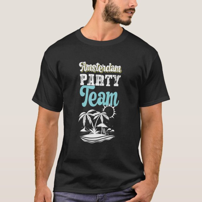 Amsterdam Party Team Vacation T Shirt (Framsida)