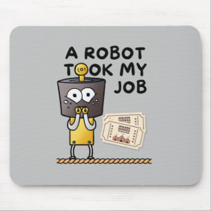 Amusing A Robot tog mitt jobb Mousepad Musmatta